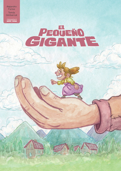 El pequeño gigante - Alejandro Farias y Tomás Gimbernat