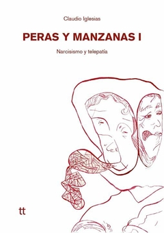 Peras y Manzanas 1 - Claudio Iglesias