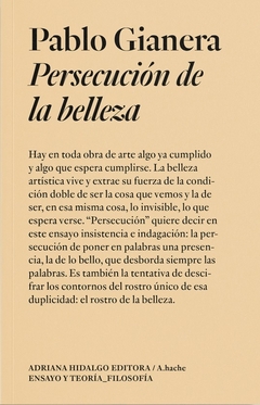 Persecución de la belleza - Pablo Gianera