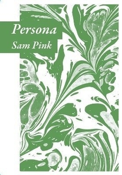 Persona - Sam Pink