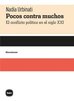 Pocos contra muchos - Nadia Urbinati