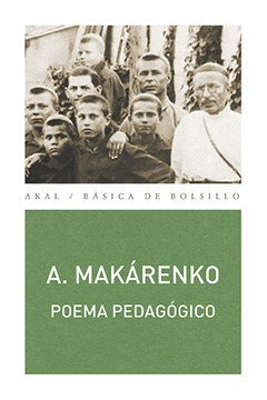 Poema pedagógico - Antón Semiónovich Makárenko