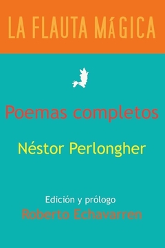 Poemas completos Néstor Perlongher