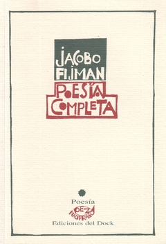 Poesía completa - Jacobo Fijman