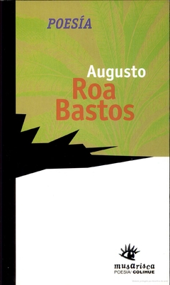 Poesía - Augusto Roa Bastos