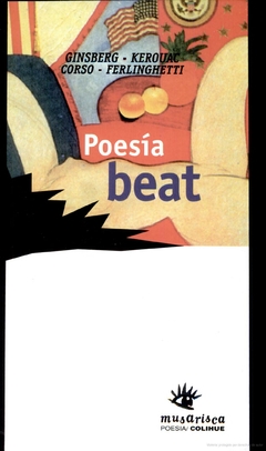Poesía beat - Ginsberg-Kerouac-Ferlinghetti-Corso