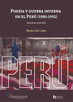 Poesía y guerra interna en el Perú - Paolo de Lima