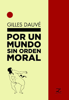 Por un mundo sin orden moral - Gilles Dauvé