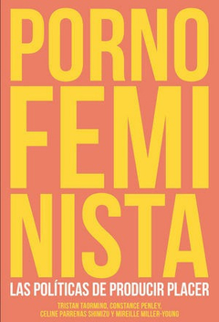 Porno feminista - Tristán Taormino