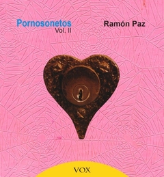 Pornosonetos Vol.II - Ramón Paz