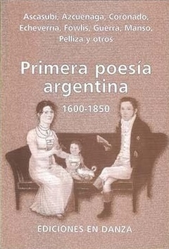 Primera poesía argentina 1600-1850 - AAVV