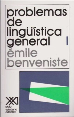 Problemas de linguistica general. Vol. 1 - Emile Benveniste