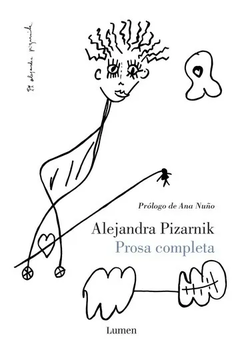 Prosa completa - Alejandra Pizarnik