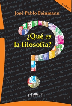 ¿Qué es la filosofía? - José Pablo Feinmann