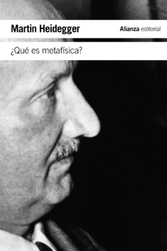¿Qué es metafísica? - Martin Heidegger