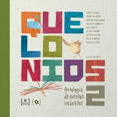 Quelonios 2 - Antología de cuentos infantiles - aavv