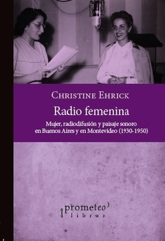 Radio femenina - Christine Ehrick