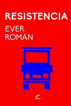 Resistencia - Ever Román