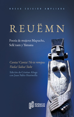 Reuemn. Poesía de mujeres Mapuche, Selk'nam y Yámana - AA. VV.