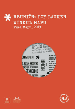 Reunión. Lof Lauken Winkul Mapu - Puel Mapu. 2019 - AAVV