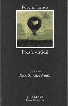Poesía vertical - Roberto Juarroz