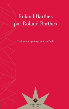 Roland Barthes Por Roland Barthes - Roland Barthes