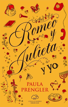 Romeo y Julieta y yo - Paula Prengler