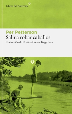 Salir a robar caballos - Per Petterson