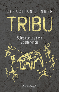 Tribu - Sebastian Junger