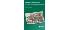 Seguridad y desorden global - Edgardo Manero