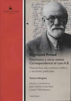 Fetichismo y otros textos - Sigmund Freud