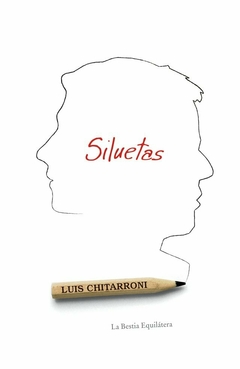 Siluetas - Luis Chitarroni