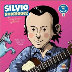 Silvio Rodriguez para chicas y chicos - Martin Azcurra
