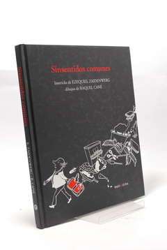 Sinsentidos comunes - Ezequiel Zaidenwerg / Raquel Cané - comprar online