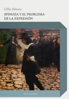 Spinoza y el problema de la expresión - Gilles Deleuze