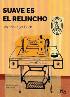 Suave es el relincho - Valeria Pujol Buch