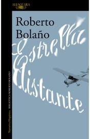 Estrella distante - Roberto Bolaño