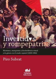 Invertidos y Rompepatrias - Piro Subrat