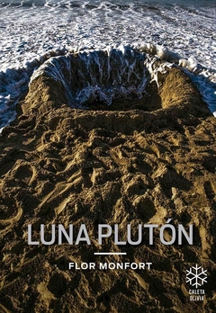 Luna Plutón - Flor Monfort