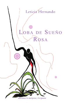 Loba de sueño rosa - Leticia Hernando
