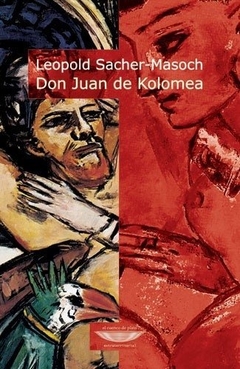 Don Juan de Kolomea - Leopold Sacher - Masoch