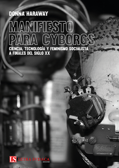 Manifiesto para cyborgs - Donna Haraway