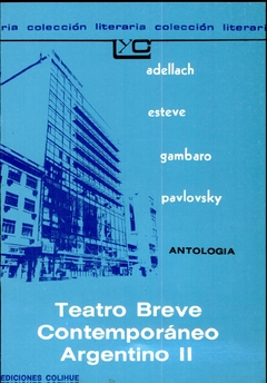 Teatro breve contemporáneo argentino II - Antología