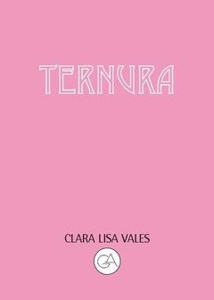 Ternura - Clara Lisa Vales