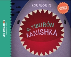 El tiburón Kanishka - Koufequin