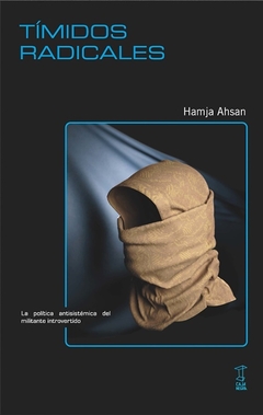 Tímidos radicales - Hamja Ahsan