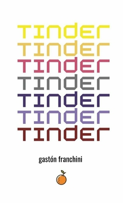 Tinder - Gastón Franchini