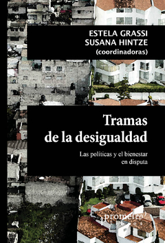 Tramas de la desigualdad - Susana Hintze / Estela Grassi