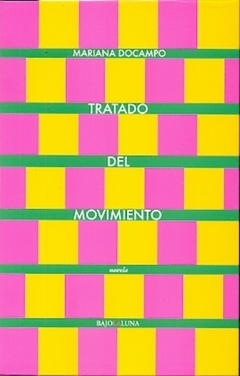 Tratado del movimiento - Mariana Do Campo