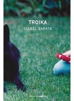Troika - Isabel Zapata